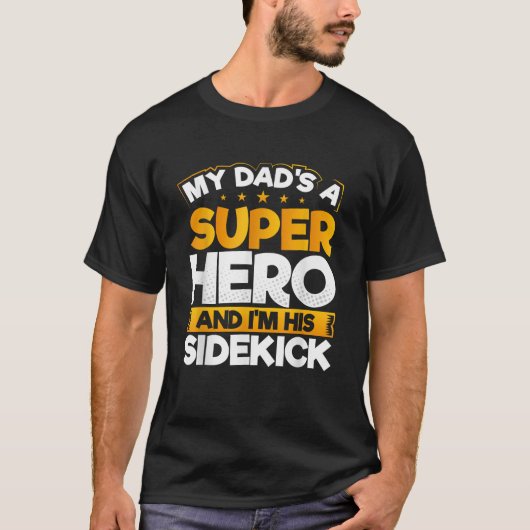 T-shirt Mon père est un super-héros et je suis son père Si (Devant)