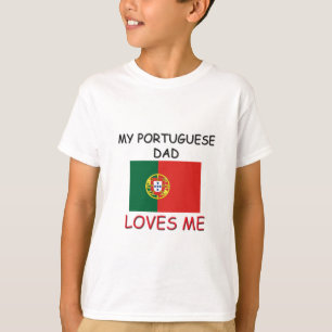 T-shirt Mon PÈRE PORTUGAIS M'aime