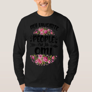 T-shirt Mon peuple favori m'appelle Fleur Omi Fête des mèr