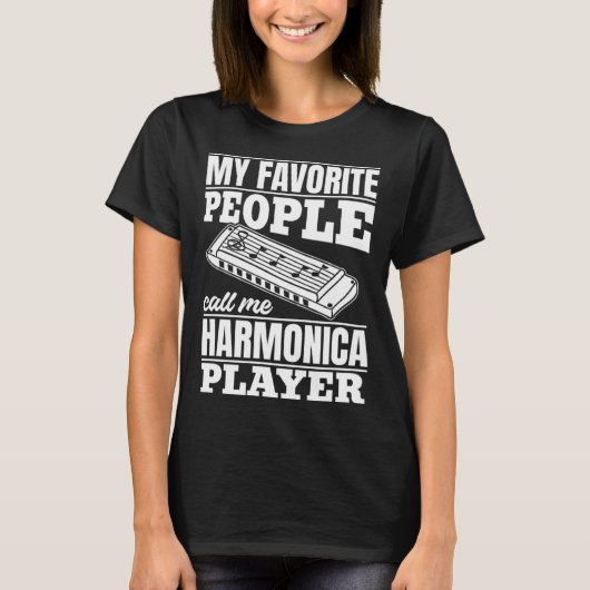 T-shirt Mon peuple favori m'appelle Harmonica Player Harmo (Devant)