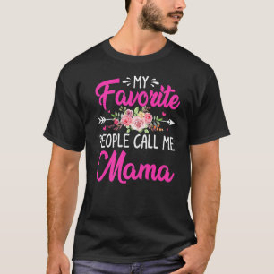 T-shirt Mon peuple favori m'appelle Mama Flower Mother's D