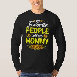 T-shirt Mon peuple favori m'appelle maman mignonne fête de