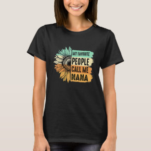 T-shirt Mon peuple favori m'appelle Nana Sunflower Mother'