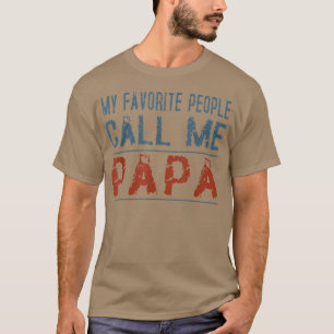 T-shirt Mon Peuple Favori M'Appelle Papa Fier Papa Grand-P