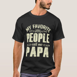 T-shirt Mon peuple favori m'appelle Papa Père Vintage s D