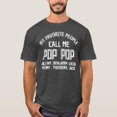 T-shirt Mon peuple favori m'appelle Pop Pop Grand Papa Pap (Devant)