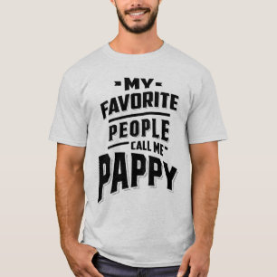 T-shirt Mon Peuple Préféré M'Appelle Pappy - Père Grand-Pè