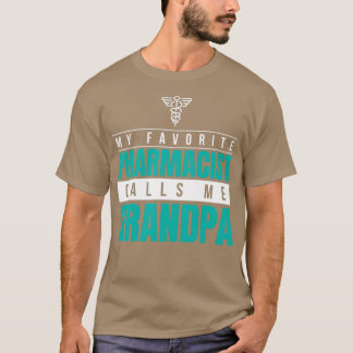 T-shirt Mon pharmacien préféré m'appelle grand-père 1