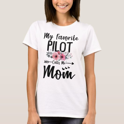 T-shirt Mon pilote préféré m'appelle Maman Fleurs Fleurs F (Devant)
