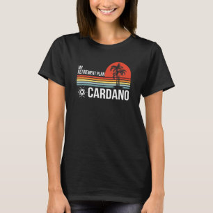 T-shirt Mon plan de retraite Blockchain Cryptodevise Ada C
