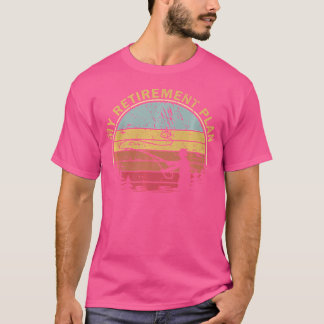 T-shirt Mon plan de retraite Drôle Slogan de pêche