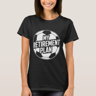 T-shirt Mon plan de retraite Foot Sport Ll Footll Joueur G