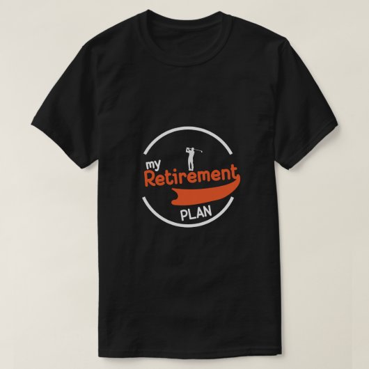 T-shirt Mon plan de retraite golf (Design devant)