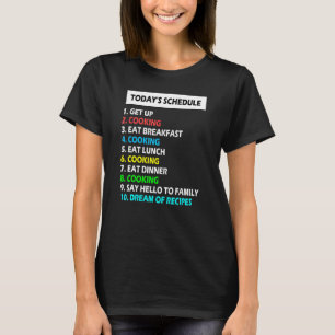 T-shirt Mon planning Cuisine de jour parfaite Cuisine