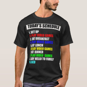 T-shirt Mon planning Jeux vidéo de jour parfait Tee Funny 