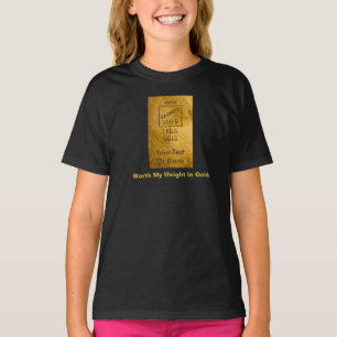 T-shirt Mon Poids En Or