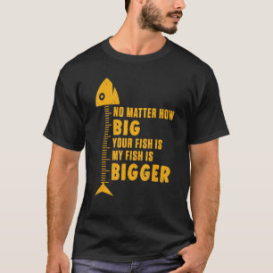 T-shirt Mon poisson est plus gros pêcheur de pêche drôle
