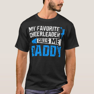 T-shirt Mon pom-pom girl préféré m'appelle Papa Cheer Papa
