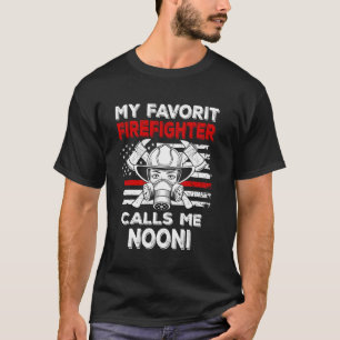 T-shirt Mon pompier préféré m'appelle Nooni Thin Red Li