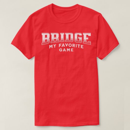 T-shirt Mon Pont de jeu de cartes favorites (Design devant)