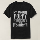 T-shirt Mon POPPY Favori M'A Acheté Cette Chemise (Design devant)