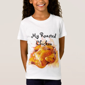 T-Shirt Mon poulet rôti