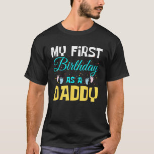 T-shirt Mon premier anniversaire en tant que papa Joyeux p