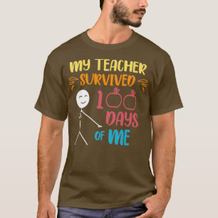 T-shirt Mon Professeur A Survécu 100 Jours De Moi 22