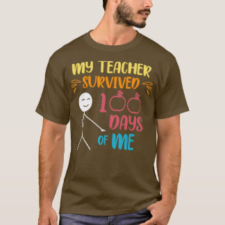T-shirt Mon Professeur A Survécu 100 Jours De Moi 22