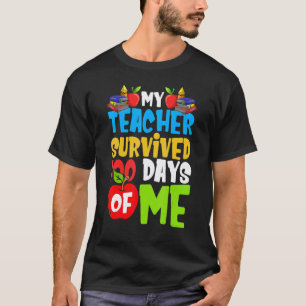 T-shirt Mon professeur a survécu 100 jours de moi drôle éc