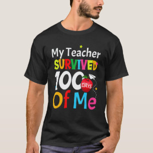 T-shirt Mon professeur a survécu 100 jours de moi drôle éc