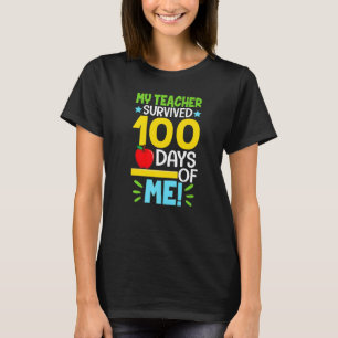T-shirt Mon professeur a survécu 100 jours de moi drôle éc