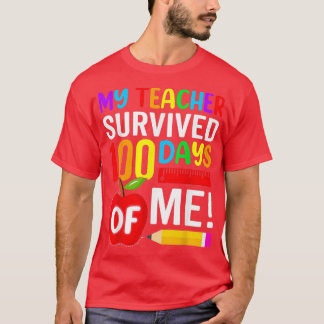 T-shirt Mon professeur a survécu 100 jours de moi drôle éc