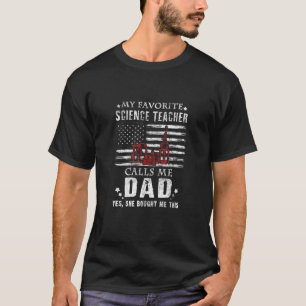T-shirt Mon Professeur De Science Préféré M'Appelle Papa S