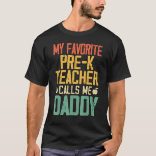 T-shirt Mon Professeur Pré K Préféré M'Appelle Papa Vintag