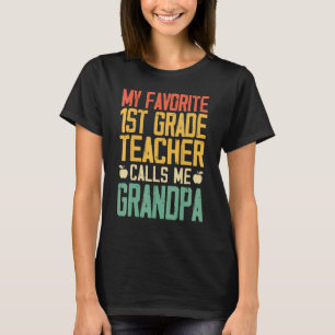 T-shirt Mon professeur préféré de 1ère année m'appelle Gra