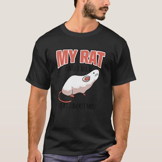 T-shirt Mon Rat Et Moi Parlons De Vous Rodent Gerbils Dome (Devant)