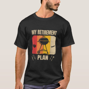 T-shirt Mon régime de retraite Barbecue Barbecue Barbecue