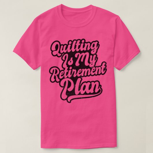 T-shirt Mon régime de retraite Conception de l'abandon gra (Design devant)