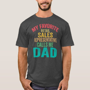 T-shirt Mon représentant des ventes au détail préféré m'ap