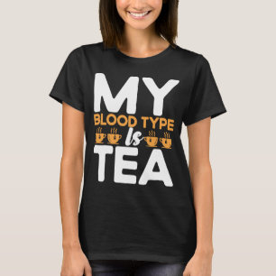 T-shirt Mon Sang Est Tea Tea Tea Drinker Tasse De Thé