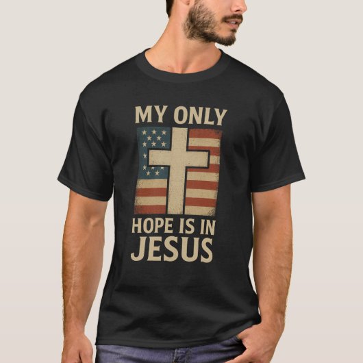 T-shirt Mon seul espoir est en Jésus (Devant)