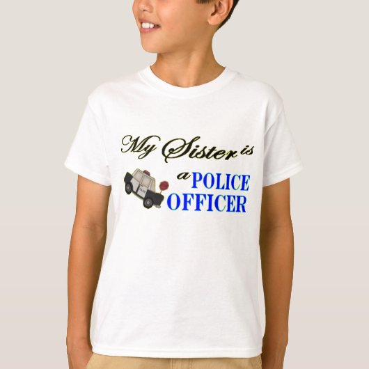 T-shirt Mon Sister est policier (Devant)