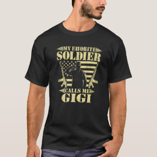 T-shirt Mon Soldat Préféré M'Appelle Gigi Fière Militaire