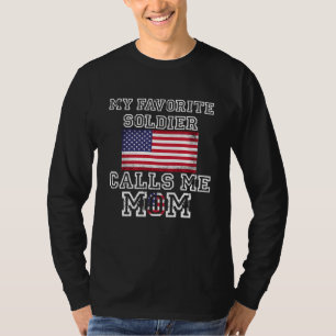 T-shirt Mon Soldat Préféré M'Appelle Maman Fière Maman Arm