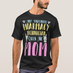 T-shirt Mon Technicien En Pharmacie Préféré Aime La Médeci