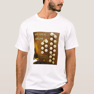 T-shirt Mon tee - shirt idéal d'organe