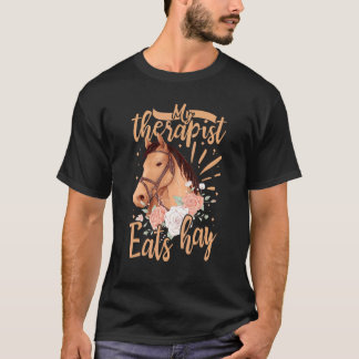 T-shirt Mon thérapeute mange du foin Équidés Costume Cheva