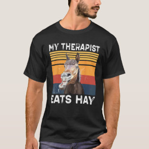 T-shirt Mon Thérapeute Mange Du Foin Équitation Vintage Po