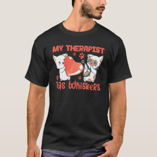 T-shirt Mon Thérapiste A Des Whiskers